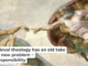Ethicists wrestling with AI’s responsibility for its actions, vis-a-vis its creators’ responsibility, could learn a few things from theology. 'The Creation of Adam' from the Sistine Chapel, by Michelangelo/Wikimedia Commons